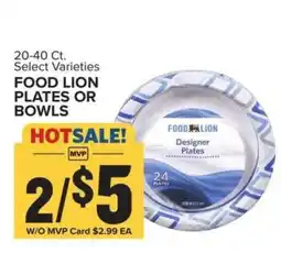Food Lion Food Lion Plates or Bowls offer