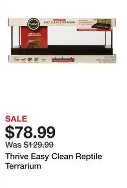 Petsmart Thrive Easy Clean Reptile Terrarium offer