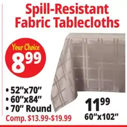 Ocean State Job Lot Spill-Resistant Fabric Tablecloths offer