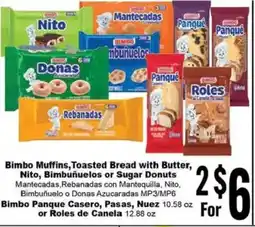 Rancho Markets Bimbo muffins, toasted bread with butter, nito, bimbuñuelos or sugar donuts offer