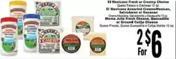 Rancho Markets El mexicano fresh or creamy cheese el mexicano assorted creams mexican, salvaderan or oaxacan offer