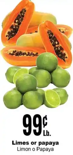 Rancho Markets Limes or papaya offer