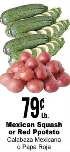 Rancho Markets Mexican Squash or Red Potato offer