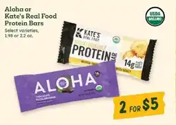Sprouts Farmers Market Aloha or Kate's Real Food Protein Bars offer