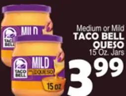 Bravo Supermarkets TACO BELL QUESO offer