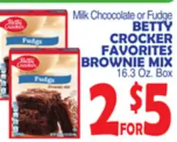 Bravo Supermarkets BETTY CROCKER FAVORITES BROWNIE MIX offer