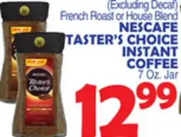 Bravo Supermarkets NESCAFE TASTER'S CHOICE INSTANT COFFEE offer