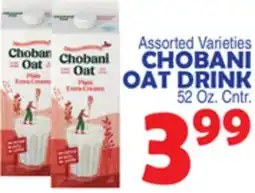 Bravo Supermarkets CHOBANI OAT DRINK offer