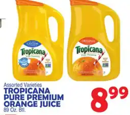 Bravo Supermarkets TROPICANA PURE PREMIUM ORANGE JUICE offer