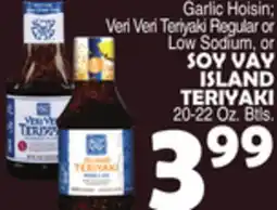 Bravo Supermarkets SOY VAY ISLAND TERIYAKI offer