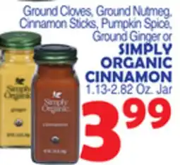 Bravo Supermarkets SIMPLY ORGANIC CINNAMON offer
