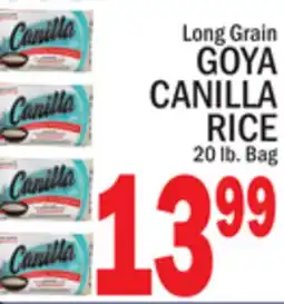 C Town GOYA CANILLA RICE offer