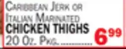Bravo Supermarkets ITALIAN MARINATED CHICKEN THIGHS offer