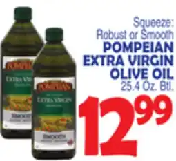 Bravo Supermarkets POMPEIAN EXTRA VIRGIN OLIVE OIL offer