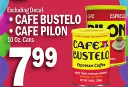 C Town CAFE BUSTELO, CAFE PILON offer