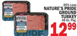 C Town NATURE'S PRIDE GROUND TURKEY offer