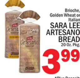 C Town SARA LEE ARTESANO BREAD offer