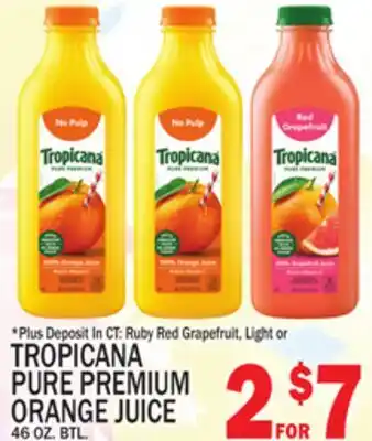 C Town TROPICANA PURE PREMIUM ORANGE JUICE offer