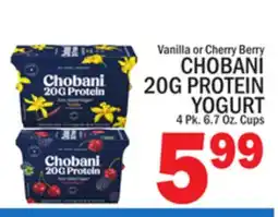 C Town CHOBANI 20G PROTEIN YOGURT offer