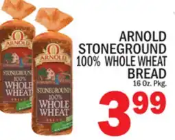 C Town ARNOLD STONEGROUND 100% WHOLE WHEAT BREAD offer