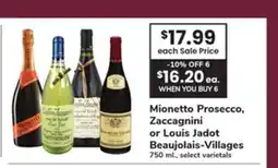 ACME Mionetto Prosecco, Zaccagnini or Louis Jadot Beaujolais-Villages offer
