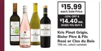 ACME Kris Pinot Grigio, Bieler Père & Fils Rosé or Clos du Bois offer