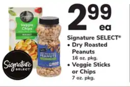 ACME Signature SELECT , Dry Roasted Peanuts 16 oz. pkg., Veggie Sticks or Chips 7 oz. pkg offer