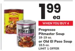 ACME Progresso Pitmaster Soup 18-19 oz. or Old El Paso Soup 18.5 oz offer