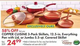 Boscov's COPPER CUISINE 3-Pack Skillets, 12.5-in. Everything Pan with Lid, or Jumbo 5.5-qt. Covered Skillet offer