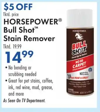 Boscov's HORSEPOWER Bull Shot Stain Remover offer