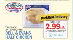 Kings Food Markets BELL & EVANS HALF CHICKEN offer