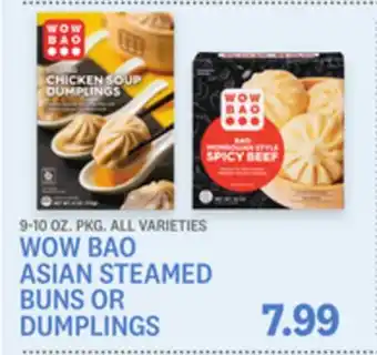 Kings Food Markets WOW BAO ASIAN STEAMED BUNS OR DUMPLINGS offer