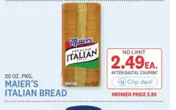 Kings Food Markets MAIER'S ITALIAN BREAD offer