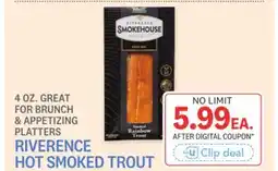 Kings Food Markets RIVERENCE HOT SMOKED TROUT offer