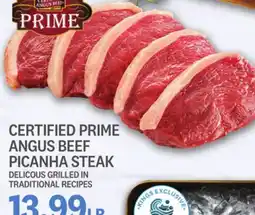 Kings Food Markets CERTIFIED PRIME ANGUS BEEF PICANHA STEAK offer