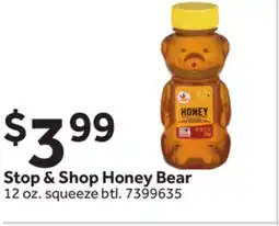 Stop&Shop STOP & SHOP HONEY BEAR offer