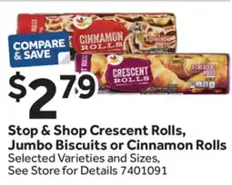 Stop&Shop Stop & Shop Crescent Rolls, Jumbo Biscuits or Cinnamon Rolls offer