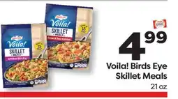 Weis Markets Voila! Birds Eye Skillet Meals offer