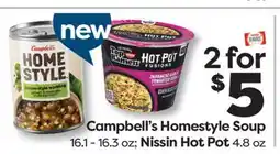 Weis Markets Campbell's Homestyle Soup 16.1 - 16.3 oz Nissin Hot Pot 4.8 oz offer