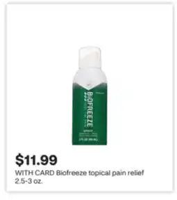 CVS Biofreeze topical pain relief offer