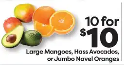 Weis Markets Large Mangoes, Hass Avocados, or Jumbo Navel Oranges offer