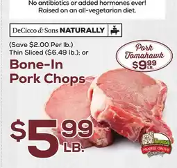 DeCicco & Sons Bone-In Pork Chops offer