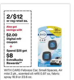 CVS Febreze Car, Small Spaces, Air mist 2 pk., scented oil refill 0.87 oz, fabric spray 16.9 or 23.6 oz offer