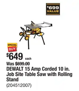 The Home Depot DEWALT 15 Amp Corded 10 in. Job Site Table Saw with Rolling Stand offer