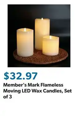 Sam's Club Member's Mark Flameless Moving LED Wax Candles, Set of 3 offer