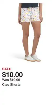 TJ Maxx Ciao Shorts offer