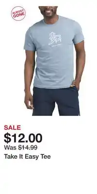 TJ Maxx Take It Easy Tee offer
