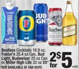 Super King Markets Beatbox Cocktails, Foster's Can, Bud Light, Budweiser Can or Miller High Life offer