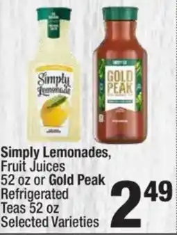 Super King Markets Simply lemonades, fruit juices or gold peak refrigerated teas offer