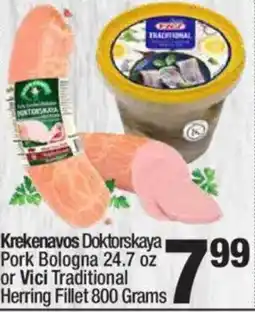 Super King Markets Krekenavos doktorskaya pork bologna or vici traditional herring fillet offer